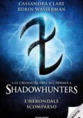 img Cassandra Clare, Robin Wasserman - Le cronache dell
