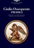 Giulio Ossequente - Prodigi (2005) Testo Latino a Fronte