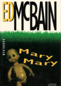 Ed McBain - Mary Mary (1993)