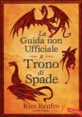 img Kim Renfro - La Guida Non Ufficiale a Trono di Spade (2020)