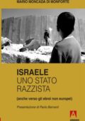 img Mario Moncada di Monforte- Israele, uno Stato razzista (2010)