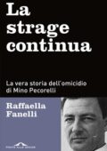 Raffaella Fanelli - La strage continua (2020)