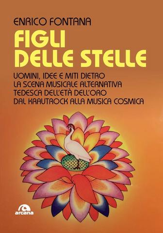 Enrico Fontana – Figli delle stelle (2020)