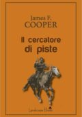 img James F. Cooper - Il cercatore di piste (2019)