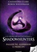 img Cassandra Clare, Robin Wasserman - Le cronache dell