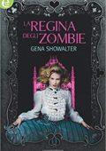 img Gena Showalter - La regina degli zo...