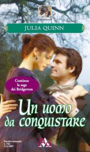 Julia Quinn – Bridgerton Vol.04. Un uomo da conquistare (2007)