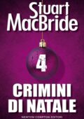 Stuart MacBride - Crimini di Natale 4 (2015)