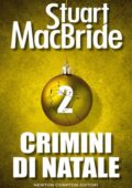 Stuart MacBride - Crimini di Natale 2 (2015)