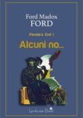 Ford Madox Ford - Parade's End I. Alcuni no... (2020)