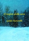 img Guido Pastorello - Il respiro della neve (2021)
