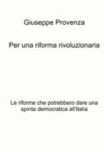 img Giuseppe Provenza - Per una riforma rivoluzionaria (2021)