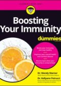 img Wendy Warner, Kellyann Petrucci - Boosting Your Immunity For Dummies (2020)