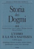 Berbard Sesboué, Vittorino Grossi, Luis F. Ladaria, Philippe Lécrivain - Storia dei Dogmi Vol. 2 (1997)