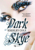 Kresley Cole - Immortals after dark Vol. 13. Dark Skye (2015)