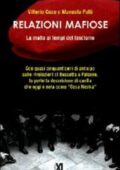 img Vittorio Coco, Manuela Patti - Relazioni Mafiose. La Mafia ai Tempi del Fascismo (2010)