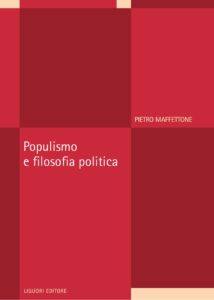 Pietro Maffettone – Populismo e Filosofia Politica (2020)