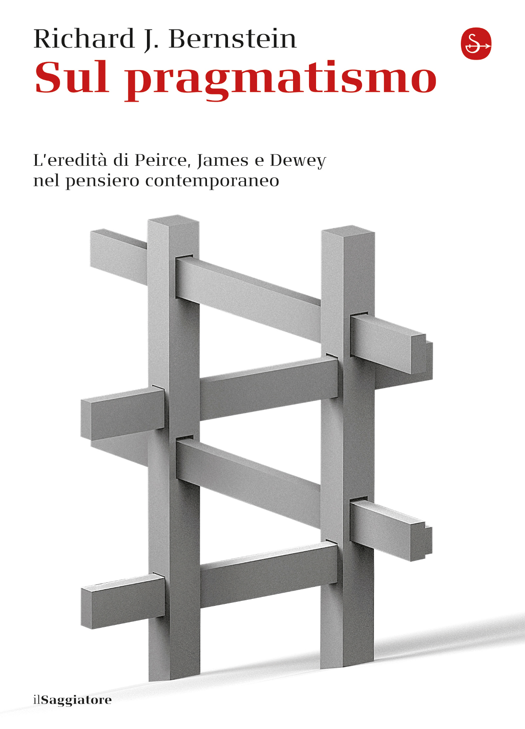 Richard J. Bernstein – Sul Pragmatismo (2015)