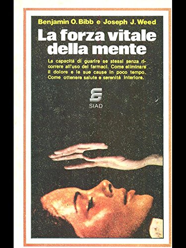 Amazon.it: La forza vitale della mente - Bibb - Weed - Libri