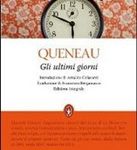 Raymond Queneau - Gli ultimi giorni (2011)