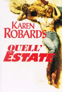 Karen Robards – Quell’Estate (1995)