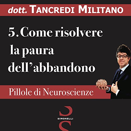 Come risolvere la paura dell'abbandono copertina