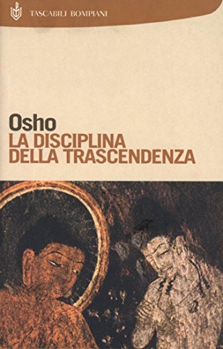 La disciplina della trascendenza (I Lemuri) (Italian Edition) by [Osho, Swami Anand Videha, M. P. Meena, S. A. Vartul]