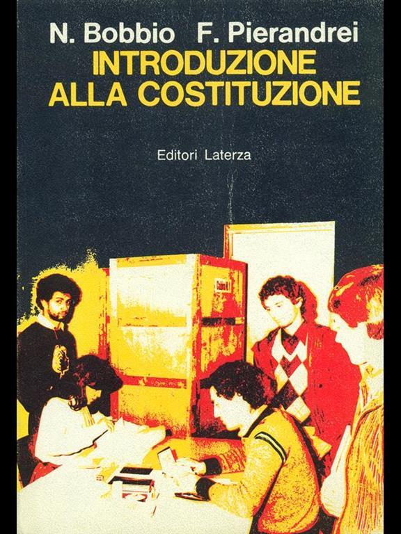 Introduzione alla costituzione - Norberto Bobbio - Franco Pierandrei - - Libro Usato - Laterza - Collezione scolastica | IBS