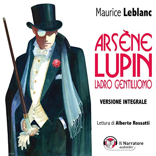 Arsène Lupin, ladro gentiluomo - Versione integrale copertina