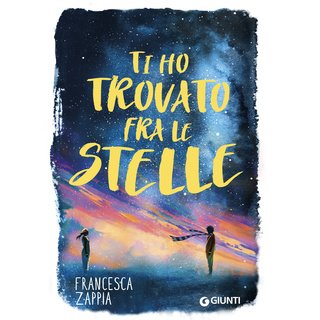 Ti ho trovato fra le stelle - Audio - Francesca Zappia - Storytel