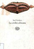 Basil Davidson - La Civiltà Africana (1997)