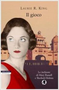 Laurie R. King – Il gioco (2007)