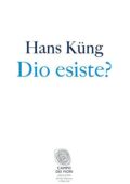 img Hans Küng - Dio esiste?: Una risposta per oggi (2012)