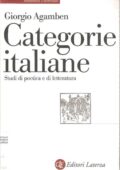 img Giorgio Agamben - Categorie Italiane. Studi di Poetica e di Letteratura (2010)