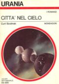 img Curt Siodmak - Città nel Cielo [Urania 0786] (1979)
