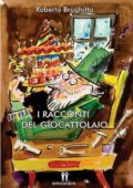 img Roberto Brughitta - I racconti del Giocattolaio (2016)
