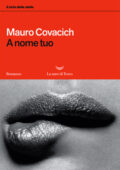 Mauro Covacich - A nome tuo (2018)