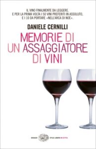 Daniele Cernilli – Memorie di un assaggiatore di vini (2014)