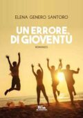 img Elena Genero Santoro - Un errore di gioventù (2020)
