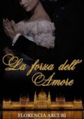 Florencia Arcuri - La forza dell'amore (2021)