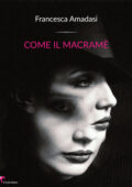 img Francesca Amadasi - Come il macramè (2020)