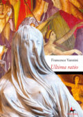 img Francesca Vannini - Ultima ratio (2020)