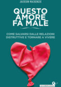 Jackson MacKenzie - Questo amore fa male (2021)
