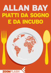 Allan Bay – Piatti da sogno e da incubo (2015)
