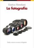 Enrico Menduni - La fotografia (2010)