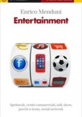 img Enrico Menduni - Entertainment (2013)