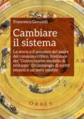 Francesco Gesualdi - Cambiare il sistema (2014)