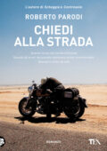 Roberto Parodi - Chiedi alla strada (2013)