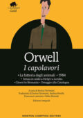 George Orwell - I capolavori (2021)