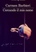 Carmen Barbieri - Cercando il mio nome (2021)